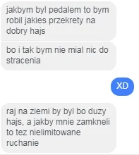 wojgal - Tak sobie rozmawiam z kumplem. I jak dla mnie to brzmi jak dobry plan na życ...