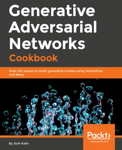 konik_polanowy - Dzisiaj Generative Adversarial Networks Cookbook (December 2018)

...