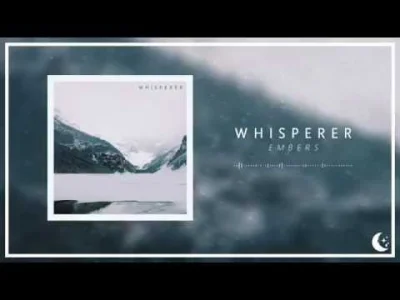 jestemkierownikiem - Whisperer - Embers
#alternative #muzyka #chillout