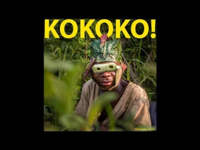 gadsh - KoKoKo! to dość ciekawy zespół pochodzący z Konga. Muzyków nie było zdać na i...