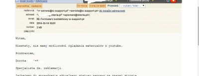takijakwy - Szok ! dostałem odpowiedz od W-Support.pl ! 
że nie mają możliwość obejr...
