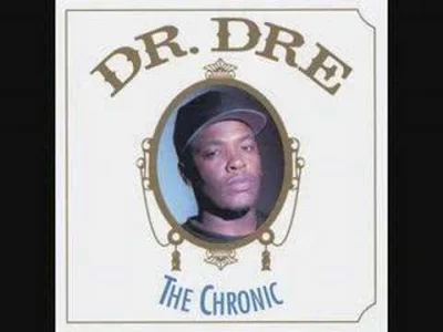 B.....9 - #muzyka #rap



Dr. Dre - Fuck Wit' Dre Day

Czarnuszy rap zawsze spoko, zw...