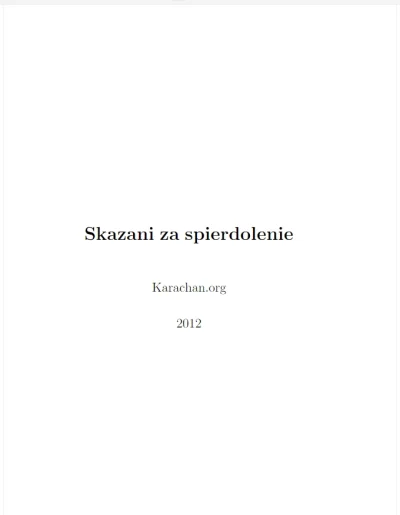 M.....k - Mirki, a opowiadanie "Skazani za s----------e" autorstwa karachanu znacie? ...