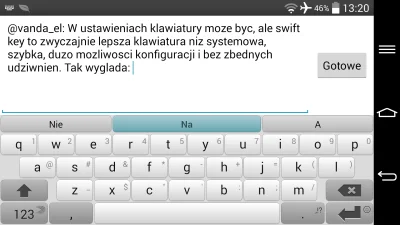 Pacjent - @SzurrDurr: Tylko swift key ci pomoze, lg robi #!$%@? klawiatury.