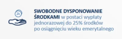 Regis86 - > *swobodne*

 wypłaty jednorazowej *do* 25%

W dupę sobie wsadźcie swoj...