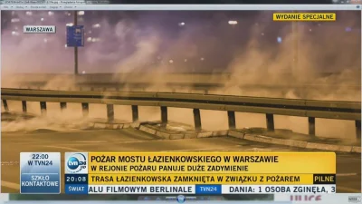 energetyk - Most Łazienkowski płonie w Warszawie. Coś czuje, że przez dłuższy czas sz...
