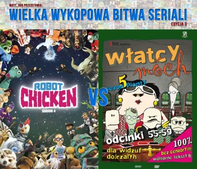 Matt_888 - WIELKA WYKOPOWA BITWA SERIALI - EDYCJA 3!
Faza pucharowa – Mecz 26

Tag...