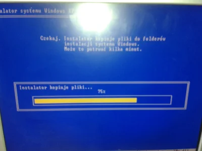 tdk2005 - Najdłuższa instalacja windowsa w moim życiu. Sam instalator lądował się 10 ...