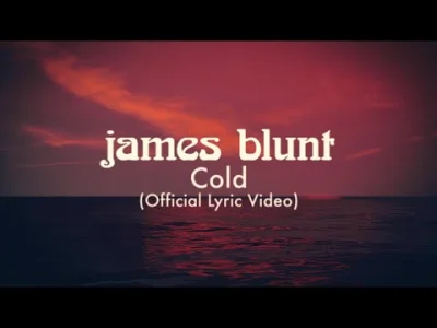 qwiateq - Nowy singiel James'a Blunt'a