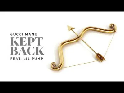 ShadyTalezz - Gucci Mane - Kept Back feat. Lil Pump
no i jest (⌐ ͡■ ͜ʖ ͡■) ale tu Pu...