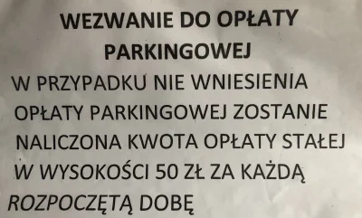 grv_ - Taką informację znalazłem dziś za wycieraczką.
Parking bezpłatny.
Co odpisać...