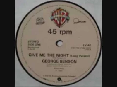 A.....7 - George Benson - Give Me The Night #funk #muzyka #muzykataneczna ( ͡° ͜ʖ ͡°)