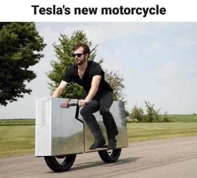 muchabzz - Tesla dla dawców nerek #humor #heheszki #humorobrazkowy #motocykle #motory...