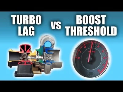 Karbon315 - Turbo Lag vs Boost Threshold

W skrócie:
- turbo lag to opóźnienie doł...