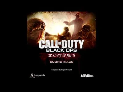 R.....0 - Kiedy się włącza ten utwór w trybie zombie Black Ops 1 na mapie Kino der To...