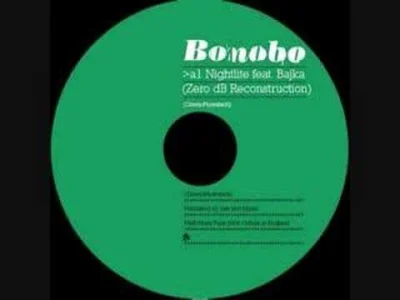c.....6 - #muzyka #bonobo #bajkanadobranoc