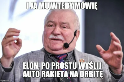 wrzucambolubie - #spacex #elon #elonmusk #takbylo #walesa #heheszki ( ͡° ͜ʖ ͡°)