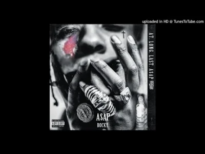 MondryPajonk - #codziennyasaprocky 
43/365
A$AP Rocky - Canal St. (Ft. Bones)