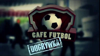szumek - Cafe Futbol Dogrywka | 04.10.2015
(✌ ﾟ ∀ ﾟ)☞ http://videomega.tv/?ref=7ZsBa...