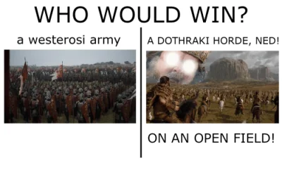 Edi93 - @markowian: DOTHRAKI ON AN OPEN FIELD!