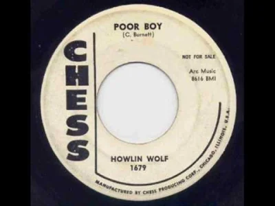 zordziu - #muzyka #muzykazszuflady #blues #howlinwolf

Howlin' Wolf - Poor Boy

Dajci...