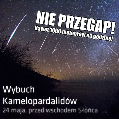 D.....a - W sobotni poranek może nas czekać obfity deszcz spadających gwiazd!



Być ...