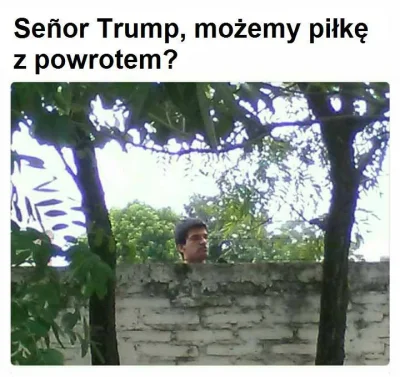 k.....v - #byloczyniebylo #trump #heheszki