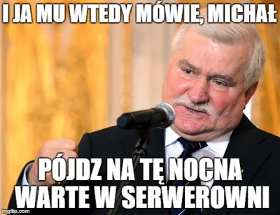 oran - #leszke #heheszki #meme #walesa #walesacontent