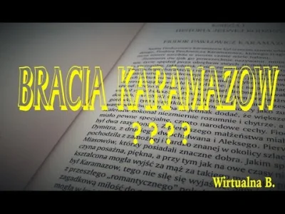 Tosiek14 - Jestem w trakcie czytania TEGO  wydania Braci Karamazow, natrafiłem na fil...