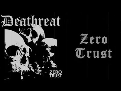 tomwolf - Deathreat - Zero Trust (Full Album)
#muzykawolfika #muzyka #punk #hardcore...