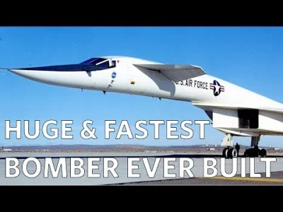 starnak - Cruise at Mach 3 | The Largest And Fastest Bomber That The US Ever Built | ...