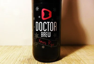 Craft_Chief - nr 3/100
Doctor Brew Xmas Rye - Pierwszy Xmas i chyba pierwsze większe...