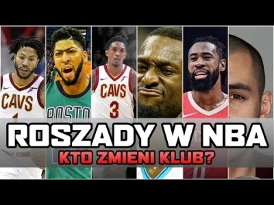 ojmirkumirku - Za niedługo mija termin wymian między klubami NBA. Przygotowałem małą ...