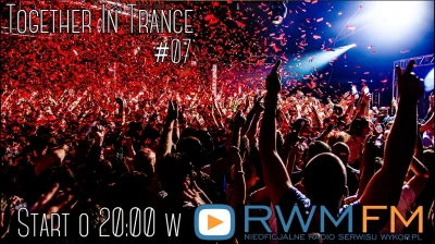 klik34 - #rwmfm #togetherintrance #trance #muzykaelektroniczna #podcast

Witam Mirk...