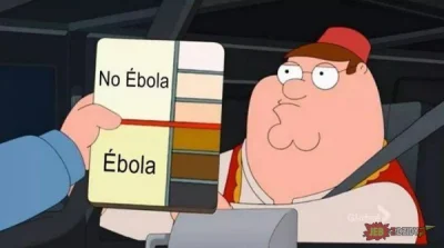 NapoleonV - Uniwersanly test na Ebolę

#heheszki #humorobrazkowy #petergriffin #famil...