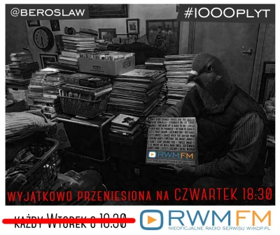 beroslaw - No Elo
Wyjątkowo przeniesione #1000plyt startuje dzisiaj o 18:30 w Radiu ...