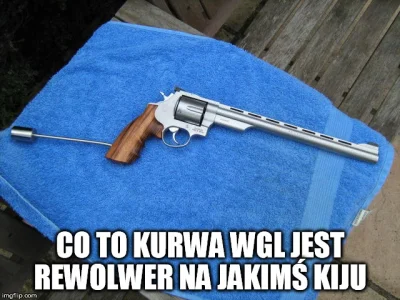 GunManiac_PL - #broń #gunboners #heheszki ( ͡° ͜ʖ ͡°) ( ͡° ͜ʖ ͡°)