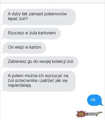 xDgg - #pokemongo #heheszki #humorobrazkowy #pewniefejkzgeneratoraaledobre