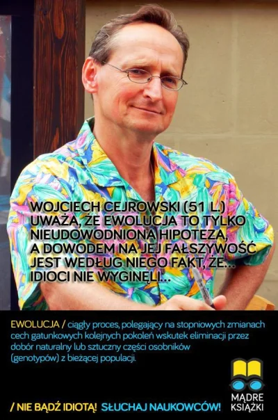madreksiazki - @madreksiazki: Wojciech Cejrowski uparcie nie ewoluuje...
#nauka #ewo...