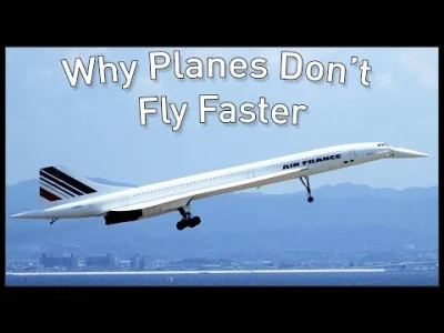 plussix - W proponowanych filmach YT wyświetlił mi Why Planes Don't Fly Faster.
TL:D...