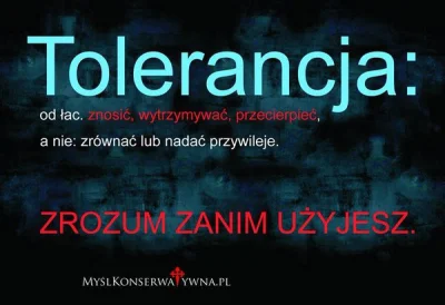 polwes - Słowo na dziś: TOLERANCJA

#tolerancja #4konserwy #neuropa #takaprawda #la...
