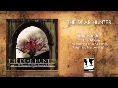 mam_krowy - The Dear Hunter - Red Hands
#muzyka #indierock