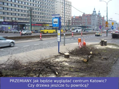 gornyslask - Przemiany. Jak będzie wyglądać #centrum #katowice? Czy #drzewa jeszcze t...