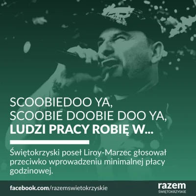lewactwo - > Świętokrzyski poseł Liroy-Marzec, który chwali się, że jest zwykłym chło...