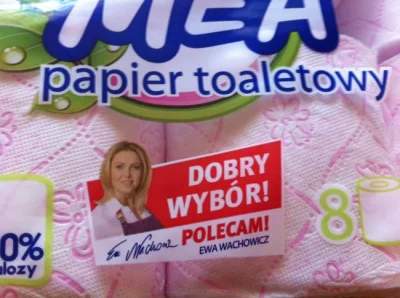 v.....o - @dudi-dudi: a Ewa Wachowicz poleca papier toaletowy