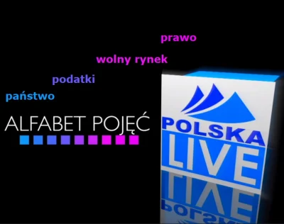 PolskaLive - @PolskaLive: PAŃSTWO, PODATKI, WOLNY RYNEK, PRAWO - oto pojęcia, które w...