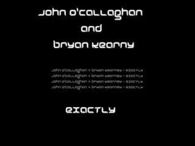 burgundu - John O'Callaghan & Bryan Kearney - Exactly
piękne ;)
#trance #classictra...