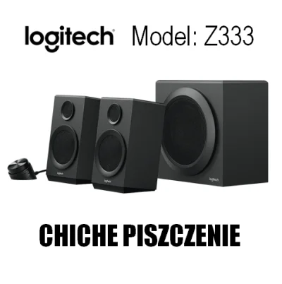 KubaWisniewski_LBN - Od jakiegoś czasu posiadam głośniki Logitech Z333. W nocy, kiedy...