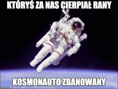 Typowa_Kobieta - (╯︵╰,)(╯︵╰,)(╯︵╰,)
#kosmonauta #ban #humorobrazkowy