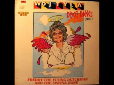 D.....r - Freddy The Flying Dutchman - Wojtyla Disco Dance (1979)

#muzyka #muzykad...